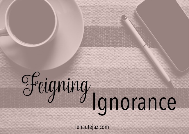 lhj-feigning-ignorance-final-650